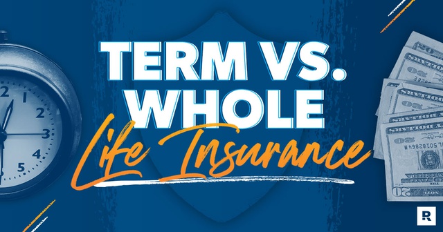 Term vs Whole Life Insurance